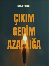 Çıxım gedim azadlığa kitab üz qabığı
